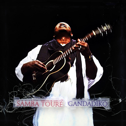Samba Toure - Gandadiko vinyl record cover