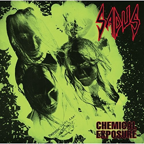 Sadus - Chemical Exposure vinyl record cover