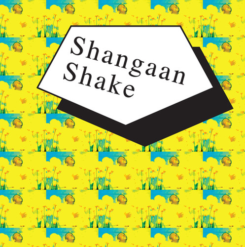 Shangaan Shake - Shangaan Shake
