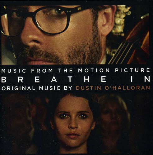 Breathe In: Soundtrack