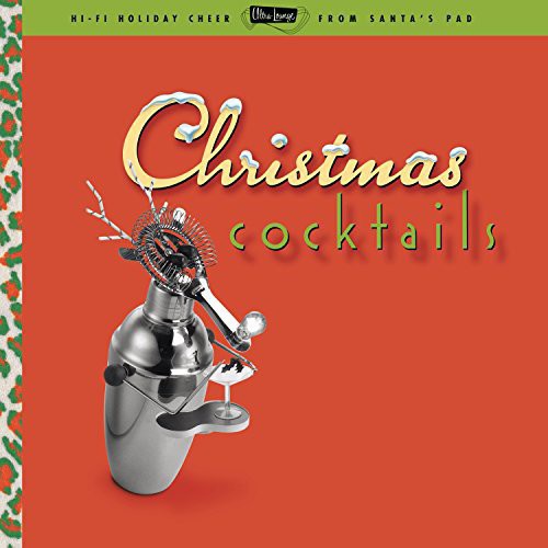 Ultra Lounge Christmas Cocktails / Various - Ultra Lounge: Christmas Cocktails [2 LP]
