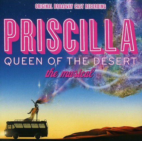 Priscilla: Queen Of The Desert