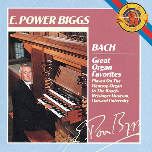 E. Power Biggs - Great Organ Favorites