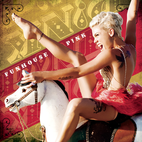 P!NK - Funhouse