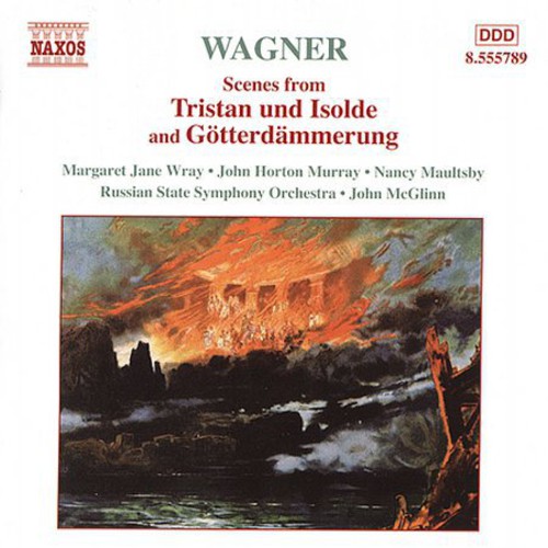 Margaret Jane Wray - Scenes from Tristan & Isolde & Gotterdammerung