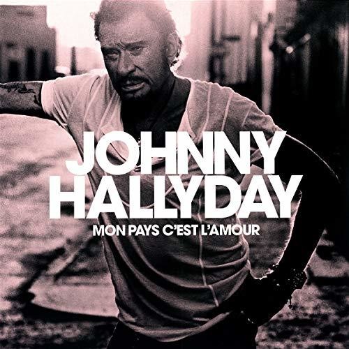 Johnny Hallyday - Mon Pays C'est L'amour (White Vinyl Pressing) vinyl record cover