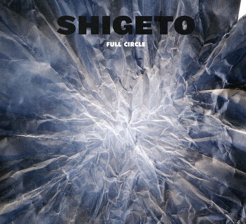 Shigeto - Full Circle vinyl record cover