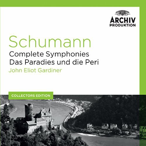 Coll Ed: Schumann - Complete Symphonies / Das Paradies und die Peri