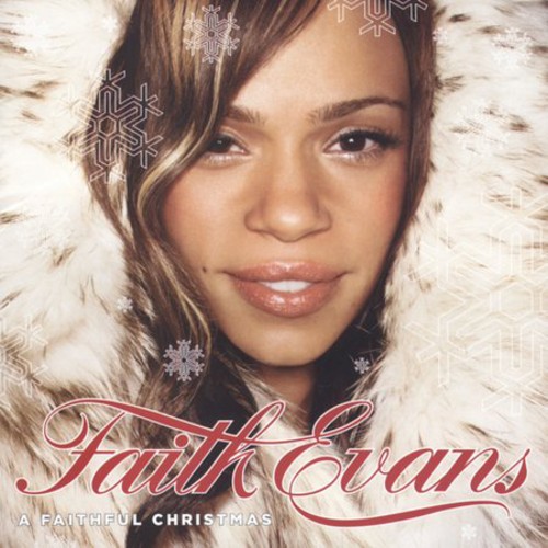 A Faithful Christmas Faith Evans - A Faithful Christmas