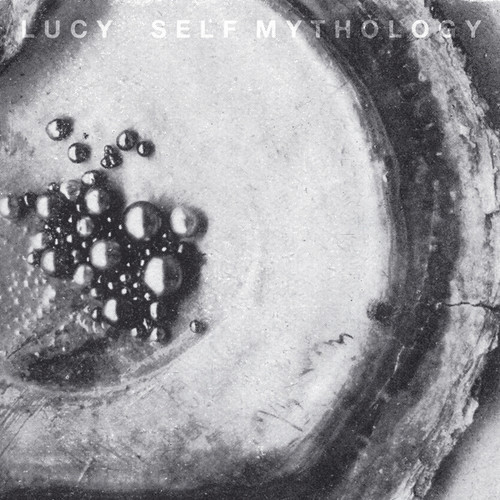 Lucy - Self Mythology (Uk) vinyl record cover