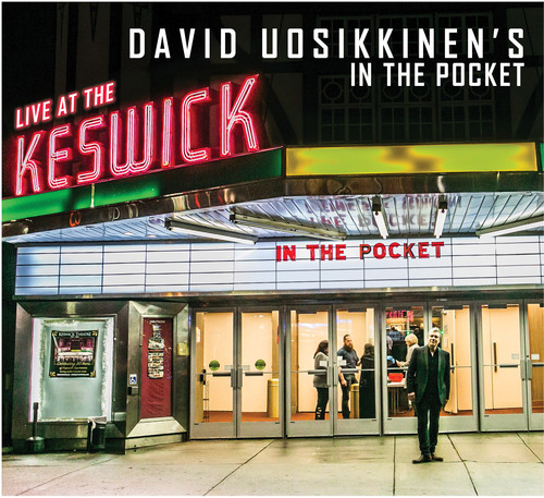 David Uosikkinens In The Pocket - David Uosikkinen's In The Pocket: Live At The Keswick Theatre vinyl record cover
