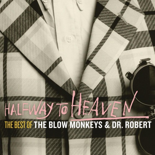 Halfway To Heaven: The Best Of