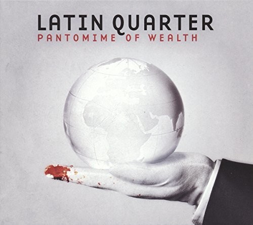 Latin Quarter - Pantomime Of Wealth vinyl record cover