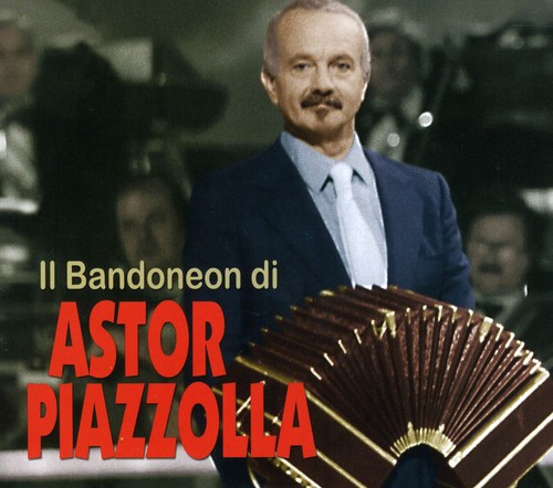 Il Bandoneon Di Astor Piazzolla