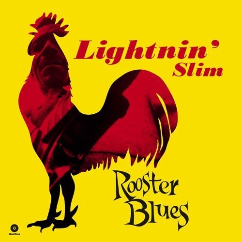 Lightnin Slim - Rooster Blues (Bonus Tracks) vinyl record cover
