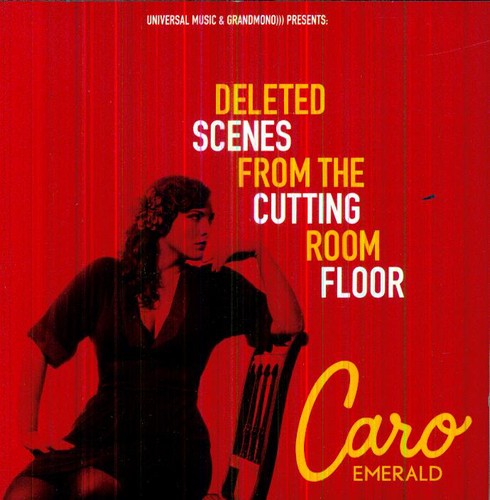 Caro Emerald - Deleted Scenes from the Cutting Room Floor vinyl record cover