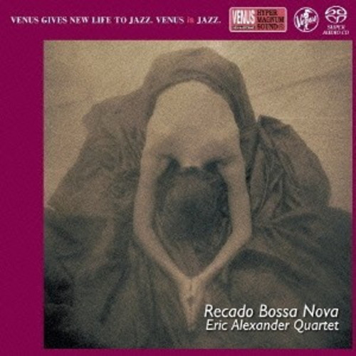 Eric Alexander - Recado Bossa Nova vinyl record cover
