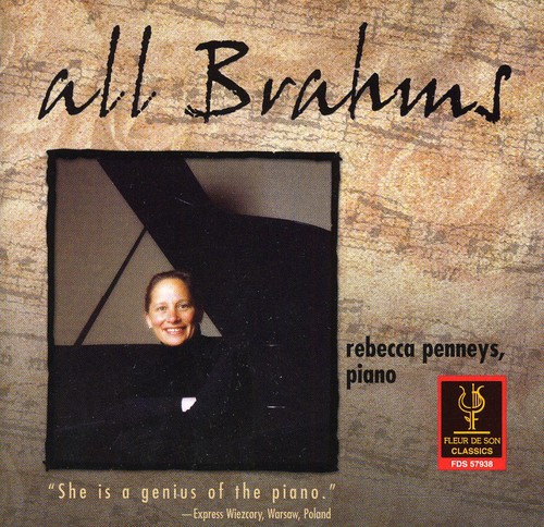 Rebecca Penneys - All Brahms: Ballades Op 10: Fantasies Op 116