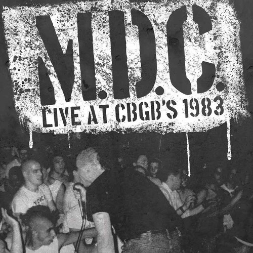Mdc - Live At Cbgb's 1983 (Grn) vinyl record cover