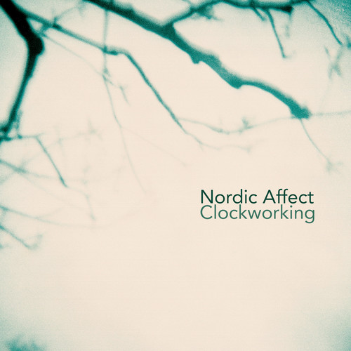 Sigfusdottir / Nordic Affect - Clockworking vinyl record cover