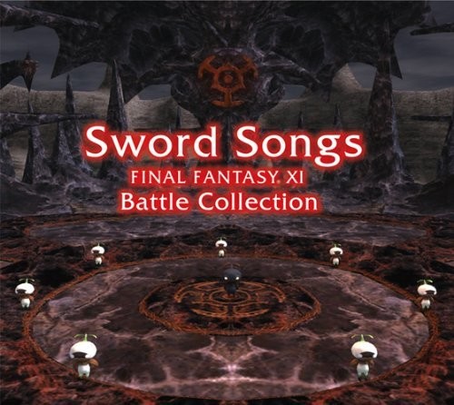 Sword Songs Final Fantasy 11 B Collections / O.S.T