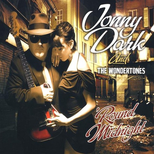 Johnny Dark & The Wondertones - 'Round Midnight vinyl record cover