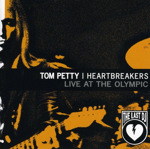 Tom Petty & The Heartbreakers - Live at the Olympic: Last DJ & More (EP) vinyl record cover