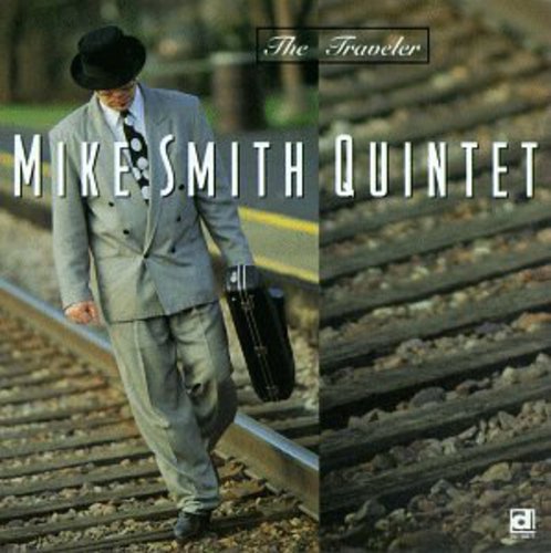 Mike Smith Quintet - Traveler