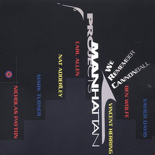 Manhattan Project - We Remember Cannonball vinyl record cover