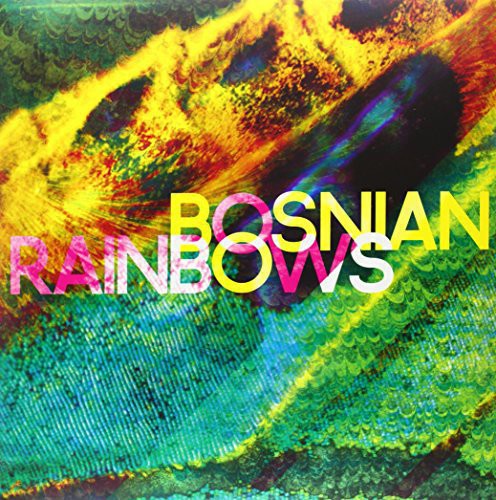 Bosnian Rainbows - Bosnian Rainbows