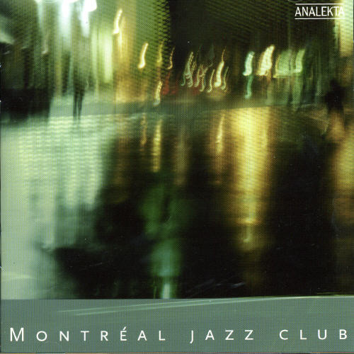 Montreal Jazz Club - Montreal Jazz Club [Import]