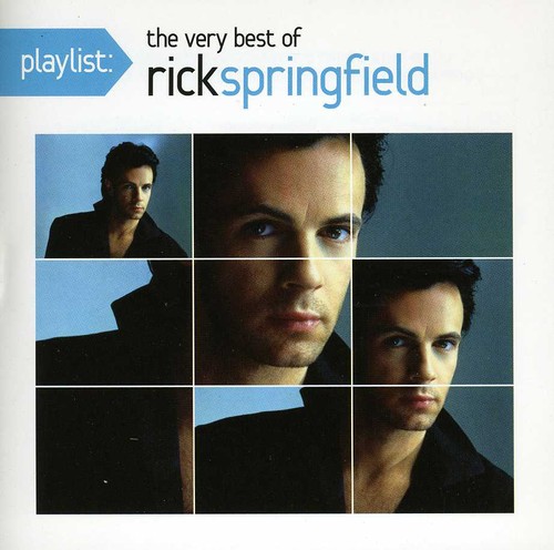 Rick Springfield - Playlist: The Very Best Of Rick Springfield