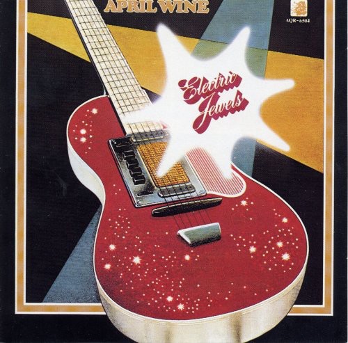 April Wine - Electric Jewels (Can) vinyl record cover