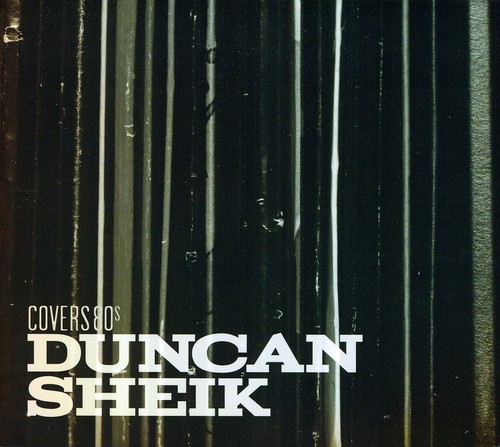 Duncan Sheik - Covers 80's