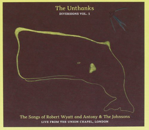 Songs of Robert Wyatt & Antony & the Johnsons