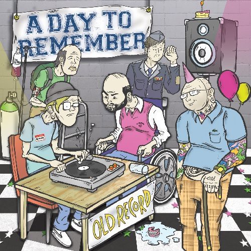 A Day To Remember - Old Record