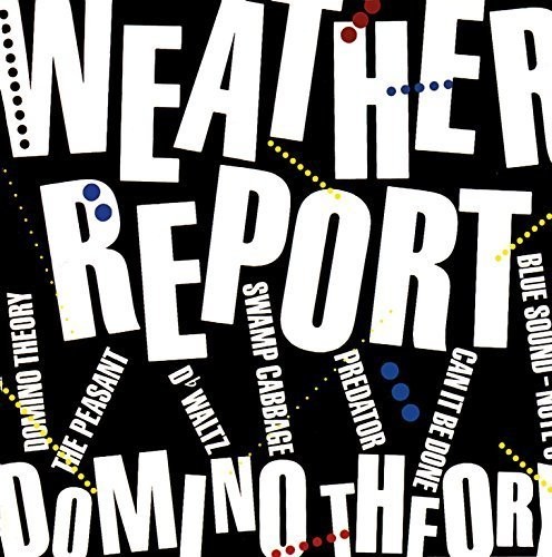 Weather Report - Domino Theory vinyl record cover
