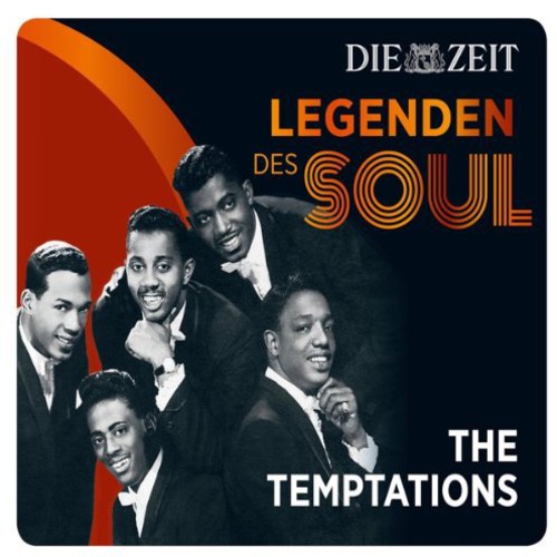 Temptations : Die Zeit Edition-Legenden Des Soul