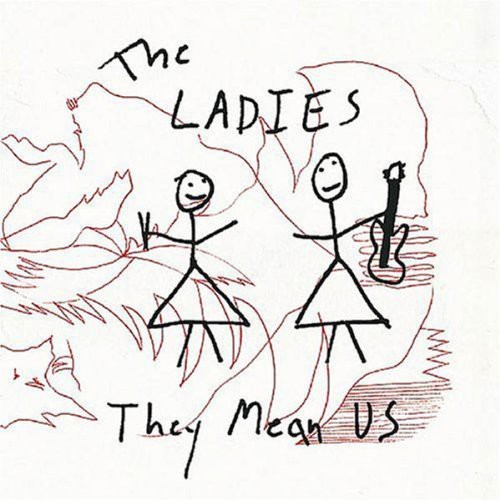 The Ladies - They Mean Us vinyl record cover