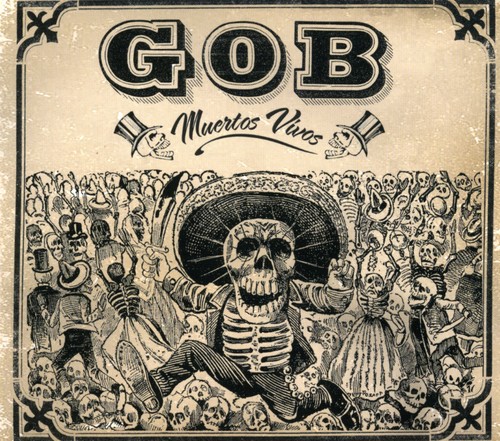 Gob - Muertos Vivos