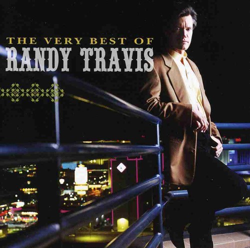 The Very Best Of Randy Travis