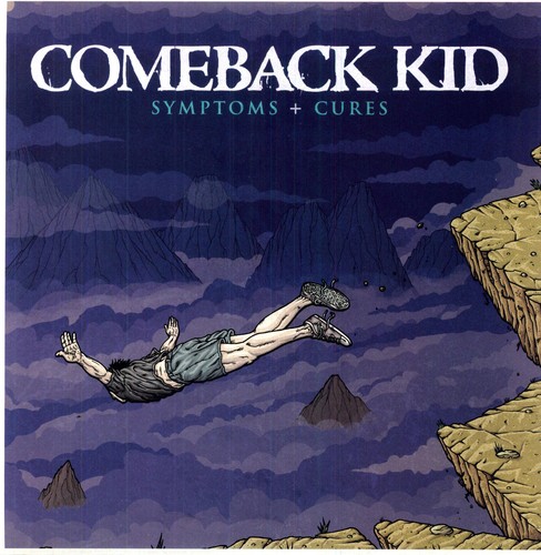 Comeback Kid - Symptoms & Cures [Vinyl]