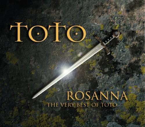 Rosanna/The Best Of Toto