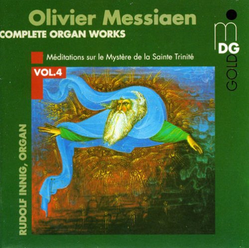 Olivier Messiaen - Complete Organ Works 4