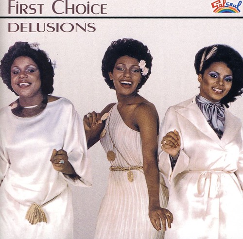 First Choice - Delusions vinyl record cover