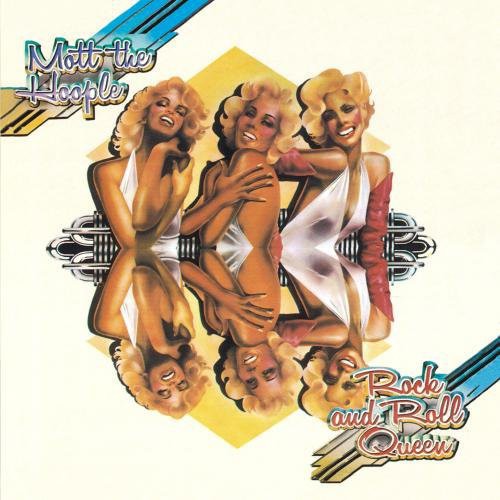 Mott The Hoople - Rock & Roll Queen vinyl record cover