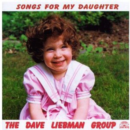 Songs for My Daughter