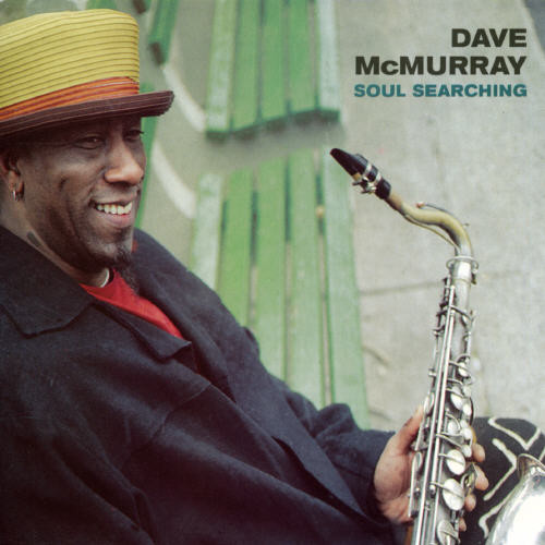 Dave McMurray - Soul Searching (Uk)