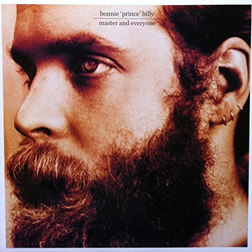 Bonnie 'Prince' Billy - Master and Everyone vinyl record cover