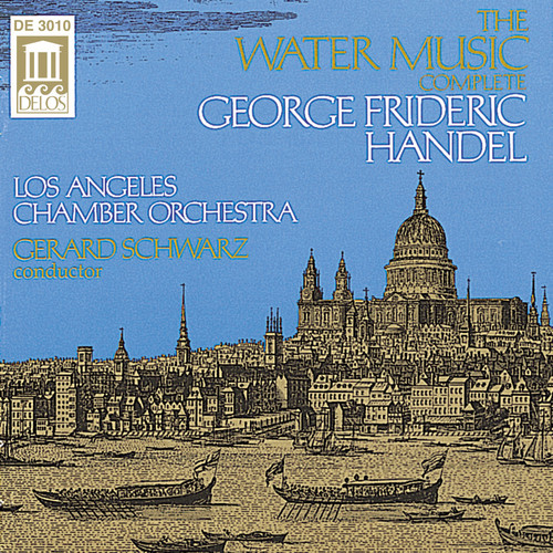 Gerard Schwarz - Water Music (complete)